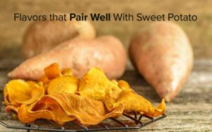 Sweet Potato Pairing