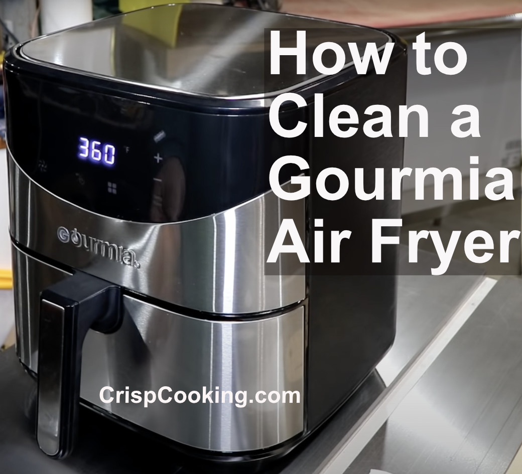 How to Clean a Gourmia Air Fryer