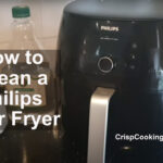 How to Clean a Philips Air fryer