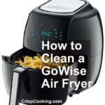 How to clean a Gowise air fryer