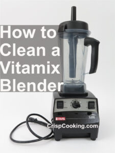 How to Clean a Vitamix Blender